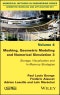Meshing, Geometric Modeling and Numerical Simulation 3. Storage, Visualization and In Memory Strategies. Edition No. 1 - Product Thumbnail Image