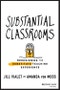 Substantial Classrooms. Redesigning the Substitute Teaching Experience. Edition No. 1 - Product Thumbnail Image