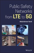 Public Safety Networks from LTE to 5G. Edition No. 1- Product Image