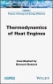 Thermodynamics of Heat Engines. Edition No. 1 - Product Thumbnail Image