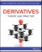Derivatives. Theory and Practice. Edition No. 1 - Product Thumbnail Image