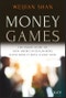 Money Games. The Inside Story of How American Dealmakers Saved Korea's Most Iconic Bank. Edition No. 1 - Product Image