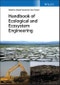 Handbook of Ecological and Ecosystem Engineering. Edition No. 1 - Product Image