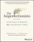 The Imperfectionists. Strategic Mindsets for Uncertain Times. Edition No. 1- Product Image