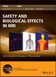 Safety and Biological Effects in MRI. Edition No. 1. eMagRes Books- Product Image