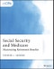 Social Security and Medicare. Maximizing Retirement Benefits. Edition No. 1. AICPA - Product Thumbnail Image