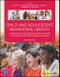 Child and Adolescent Behavioral Health. A Resource for Advanced Practice Psychiatric and Primary Care Practitioners in Nursing. Edition No. 2 - Product Image