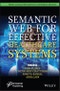 Semantic Web for Effective Healthcare Systems. Edition No. 1 - Product Image