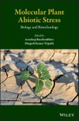 Molecular Plant Abiotic Stress. Biology and Biotechnology. Edition No. 1- Product Image