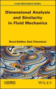 Dimensional Analysis and Similarity in Fluid Mechanics. Edition No. 1- Product Image