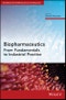Biopharmaceutics. From Fundamentals to Industrial Practice. Edition No. 1. Advances in Pharmaceutical Technology - Product Thumbnail Image