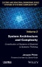 System Architecture and Complexity. Contribution of Systems of Systems to Systems Thinking. Edition No. 1 - Product Thumbnail Image