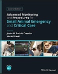 Advanced Monitoring and Procedures for Small Animal Emergency and Critical Care. Edition No. 2- Product Image