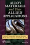 Alloy Materials and Their Allied Applications. Edition No. 1 - Product Thumbnail Image