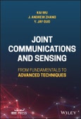 Joint Communications and Sensing. From Fundamentals to Advanced Techniques. Edition No. 1- Product Image