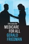 The Case for Medicare for All. Edition No. 1. The Case For - Product Image