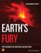 Earth's Fury. The Science of Natural Disasters. Edition No. 1 - Product Image