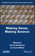 Making Sense, Making Science. Edition No. 1- Product Image