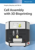 Cell Assembly with 3D Bioprinting. Edition No. 1- Product Image