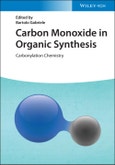 Carbon Monoxide in Organic Synthesis. Carbonylation Chemistry. Edition No. 1- Product Image