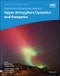 Space Physics and Aeronomy, Upper Atmosphere Dynamics and Energetics. Volume 4. Geophysical Monograph Series - Product Thumbnail Image