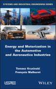 Energy and Motorization in the Automotive and Aeronautics Industries. Edition No. 1- Product Image