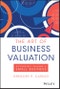 The Art of Business Valuation. Accurately Valuing a Small Business. Edition No. 1 - Product Thumbnail Image