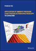 Application of Ambient Pressure X-ray Photoelectron Spectroscopy to Catalysis. Edition No. 1- Product Image