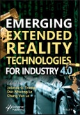 Emerging Extended Reality Technologies for Industry 4.0. Early Experiences with Conception, Design, Implementation, Evaluation and Deployment. Edition No. 1- Product Image