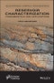 Reservoir Characterization. Fundamentals and Applications, Volume 2. Edition No. 1 - Product Thumbnail Image