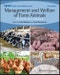 Management and Welfare of Farm Animals. The UFAW Farm Handbook. Edition No. 6. UFAW Animal Welfare - Product Thumbnail Image