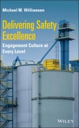Delivering Safety Excellence. Engagement Culture at Every Level. Edition No. 1- Product Image