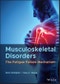 Musculoskeletal Disorders. The Fatigue Failure Mechanism. Edition No. 1 - Product Thumbnail Image