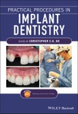Practical Procedures in Implant Dentistry. Edition No. 1- Product Image