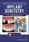 Practical Procedures in Implant Dentistry. Edition No. 1 - Product Thumbnail Image