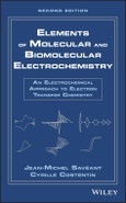 Elements of Molecular and Biomolecular Electrochemistry. An Electrochemical Approach to Electron Transfer Chemistry. Edition No. 2- Product Image