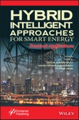 Hybrid Intelligent Approaches for Smart Energy. Practical Applications. Edition No. 1. Next Generation Computing and Communication Engineering- Product Image