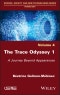 The Trace Odyssey 1. A Journey Beyond Appearances. Edition No. 1 - Product Thumbnail Image