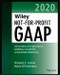 Wiley Not-for-Profit GAAP 2020. Interpretation and Application of Generally Accepted Accounting Principles. Edition No. 1. Wiley Regulatory Reporting - Product Thumbnail Image