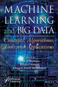 Machine Learning and Big Data. Concepts, Algorithms, Tools and Applications. Edition No. 1- Product Image