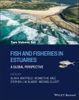 Fish and Fisheries in Estuaries, 2 Volume Set. A Global Perspective. Edition No. 1- Product Image