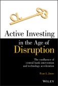 Active Investing in the Age of Disruption. Edition No. 1- Product Image