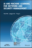 AI and Machine Learning for Network and Security Management. Edition No. 1. IEEE Press Series on Networks and Service Management- Product Image