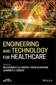 Engineering and Technology for Healthcare. Edition No. 1. IEEE Press- Product Image
