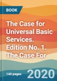The Case for Universal Basic Services. Edition No. 1. The Case For- Product Image