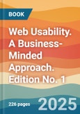 Web Usability. A Business-Minded Approach. Edition No. 1- Product Image