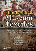 Handbook of Museum Textiles, Volume 1. Conservation and Cultural Research. Edition No. 1- Product Image