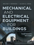 Mechanical and Electrical Equipment for Buildings. Edition No. 13- Product Image