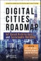 Digital Cities Roadmap. IoT-Based Architecture and Sustainable Buildings. Edition No. 1. Advances in Learning Analytics for Intelligent Cloud-IoT Systems - Product Image