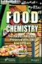 Food Chemistry. The Role of Additives, Preservatives and Adulteration. Edition No. 1 - Product Thumbnail Image